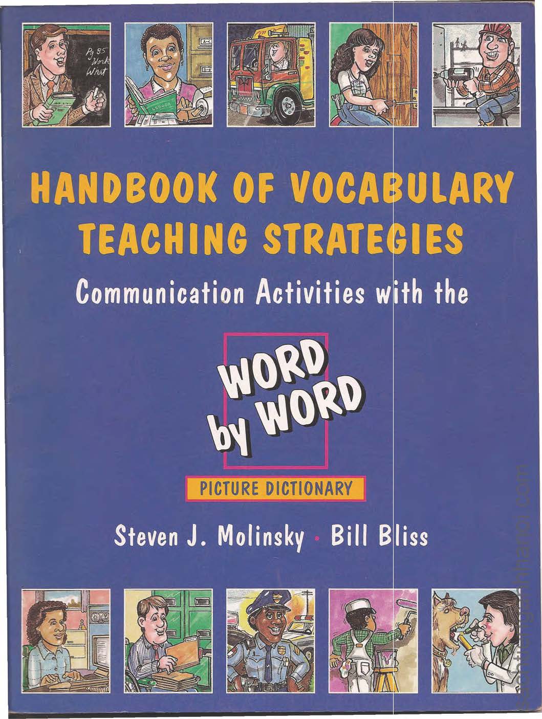 Word book 6. 1 Том-Steven-j Molinsky Bill-Bliss. Vocabulary teaching Strategies. Vocabulary book. Word by Word picture Dictionary Steven j. Molinskiy Audios.