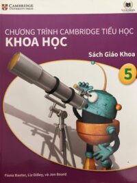 [DOWNLOAD PDF] Cambridge Science 5 Learner – Khoa học 5 Sách giáo khoa (Vinschool) - Song ngữ Anh Việt (1st Edition)