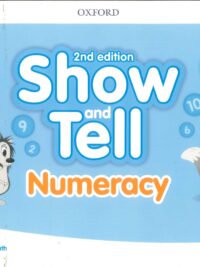 [Sách] Oxford Show and Tell 1 Numeracy (2nd Edition) – Sách giấy gáy xoắn