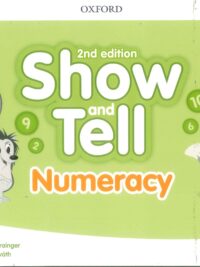 [Sách] Oxford Show and Tell 2 Numeracy (2nd Edition) – Sách giấy gáy xoắn