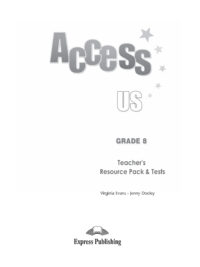 [Sách] Access Grade 8 Teacher's Resource Pack & Tests - Sách giấy gáy xoắn