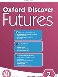 [Sách] Oxford Discover Futures 2 Teacher's Guide – Sách giấy gáy xoắn