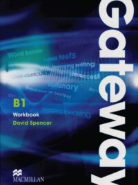 [Sách] Macmillan - Gateway B1 Workbook (1st Edition 2011) – Sách giấy gáy xoắn