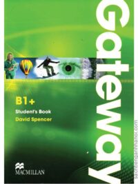 [Sách] Macmillan - Gateway B1+ Student's Book (1st Edition 2011) – Sách giấy gáy xoắn