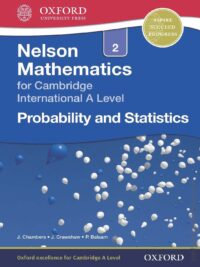 [DOWNLOAD PDF] Nelson Probability and Statistics 2 for Cambridge International A Level (CIE A Level)