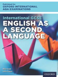 [Sách] Oxford International AQA Examinations International GCSE  English As a Second Language – Sách giấy gáy xoắn