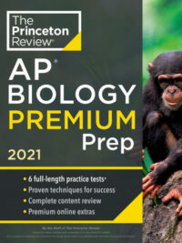 [Sách] The Princeton Review – AP Biology Premium Prep 2021 Edition 6 Full-length Practice Tests – Sách giấy gáy xoắn