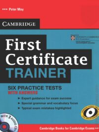 [Sách] First Certificate Trainer Six Practice Tests With Answers  – Sách giấy gáy xoắn