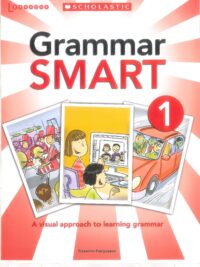 [Sách] Scholastic Grammar Smart 1 Course Book ( có sẵn đáp án) – Sách giấy gáy xoắn