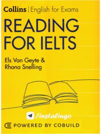 [Sách] Reading for IELTS (With Answers) IELTS 5-6+ (B1+) (Collins English for IELTS) – Sách giấy gáy xoắn