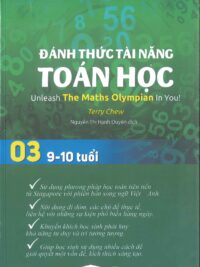 [Sách] Đánh Thức Tài Năng Toán Học 3 (9 - 10 Tuổi) ( song ngữ Anh – Việt) – Sách giấy gáy xoắn