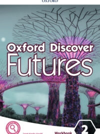 [Sách] Oxford Discover Futures 2 Workbook – Sách giấy gáy xoắn