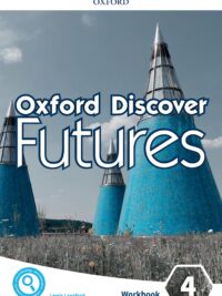 [Sách] Oxford Discover Futures 4 Workbook – Sách giấy gáy xoắn