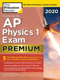 [Sách] Cracking the AP Physics 1 Exam 2020 Premium by The Princeton Review – Sách giấy gáy xoắn