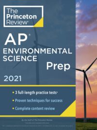 [Sách] Princeton Review AP Environmental Science Prep 2021, 3 full-length practice tests - Sách giấy gáy xoắn