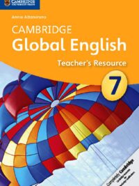 [Sách] Cambridge Global English 7 Teacher's Resource  (1st Edition)  - Sách giấy gáy xoắn