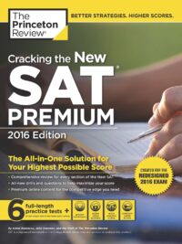 [Sách] Cracking the New Sat Premium Edition 2016 : Created for the Redesigned 2016 Exam - Sách giấy gáy xoắn