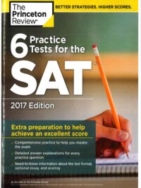 [Sách] The Princeton Review 6 Practice Tests for the SAT, 2017 Edition - Sách giấy gáy xoắn