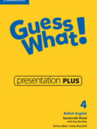 [TẢI VỀ] Cambridge Guess What! 4 Presentation Plus DVD-ROM [1] (Windows version)