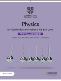 [DOWNLOAD PDF] Cambridge International AS & A Level Physics Practical Workbook 2020 David Sang, Graham Jones [1]