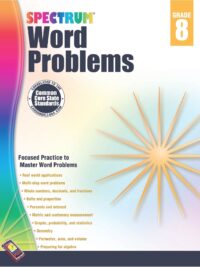 [Sách] Spectrum Grade 8 - WORD PROBLEMS  (có kèm đáp án) – Sách giấy gáy xoắn