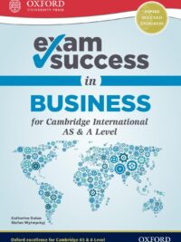 [DOWNLOAD PDF] Exam Success in Business for Cambridge AS & A Level (First Edition) [1]