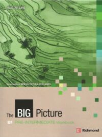 [Sách] The Big Picture B1 Pre-Intermediate Workbook – Sách giấy gáy xoắn