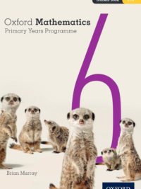 [Sách] Oxford Mathematics Primary Years Programme Student Book 6 – Sách giấy gáy xoắn