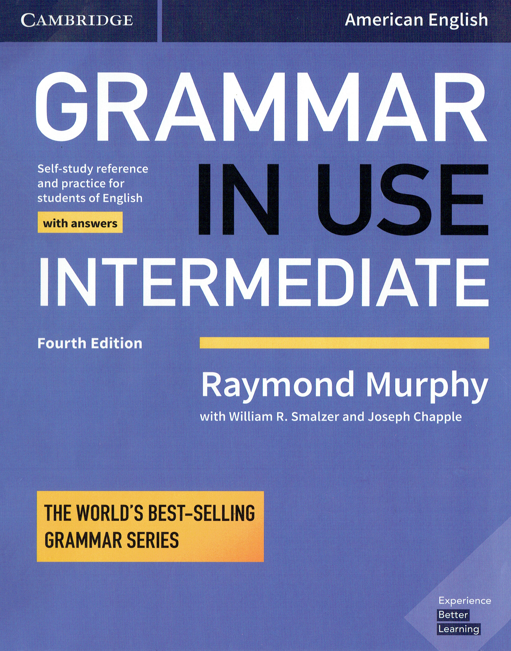 Grammar book. English Grammar in use Cambridge Raymond Murphy. Cambridge Grammar in use Intermediate fourth Edition (2018) American English by Raymond Murphy. English in use Intermediate Murphy. Grammar Intermediate Raymond Murphy.