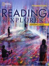 [Sách] Reading Explorer Foundations TEACHER's Book 3rd Edition – Sách giấy gáy xoắn