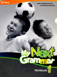 [Sách] My Next Grammar 1 Workbook  (1st Edition) - Sách giấy gáy xoắn