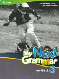 [Sách] My Next Grammar 3 Workbook  (1st Edition) - Sách giấy gáy xoắn