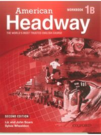 [Sách] American Headway 1B Workbook (Second Edition) – Sách giấy gáy xoắn