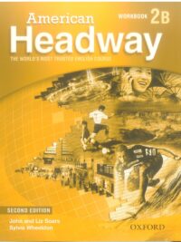 [Sách] American Headway 2B Workbook (Second Edition) – Sách giấy gáy xoắn