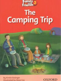 [Sách] Family and Friends Readers 2: The Camping Trip – Sách giấy gáy xoắn