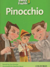 [Sách] Family and Friends Readers 3: Pinocchio – Sách giấy gáy xoắn