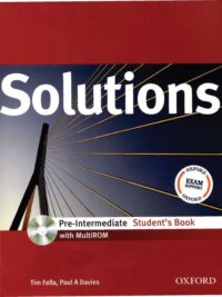 [Sách] Oxford Solutions Pre-Intermediate Student's Book ( 1st Edition) – Sách giấy gáy xoắn