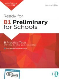 [Sách] Ready for B1 Preliminary for School 8 Practice Tests ( for Revised Exam from 2020) with answers – Sách giấy gáy xoắn