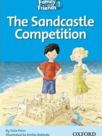 [Sách] Family and Friends Readers 1: The Sandcastle Competition – Sách giấy gáy xoắn