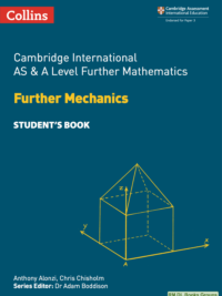 [DOWNLOAD PDF] Collins Cambridge International AS & A Level Further Mathematics Further Mechanics Student’s Book [1]