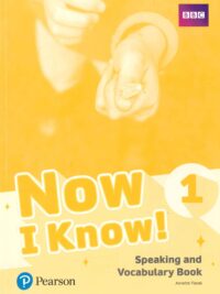 [Sách] Now I Know! 1 Speaking And Vocabulary Book - Sách giấy gáy xoắn