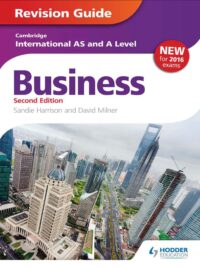 [DOWNLOAD PDF] Cambridge International AS and A Level Business Studies Revision Guide (SECOND EDITION) New for 2016 Exam [1]