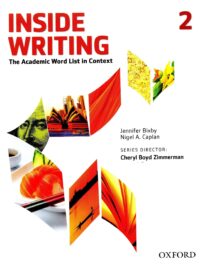 [Sách] Oxford Inside Writing 2 - The Academic Word List In Context - Sách giấy gáy xoắn