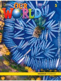 [Sách] Our World 5 Grammar AME (2nd Edition) – Sách giấy gáy xoắn