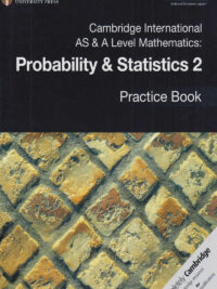 [DOWNLOAD PDF] Cambridge International AS & A Level Mathematics Probability & Statistics 2 Practice Book