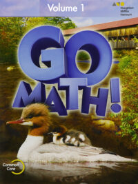 [Sách] Go Math! Common Core Grade 2 Student Edition 2015, VOLUME 1 : Chapter 1-6 ( 504 trang) – Sách giấy gáy xoắn