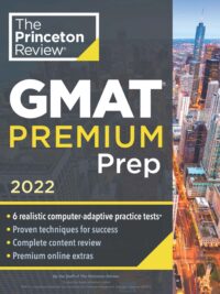 [Sách] Princeton Review GMAT Premium Prep, 2022 by The Princeton Review - Sách giấy gáy xoắn