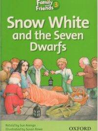 [Sách] Family and Friends Readers 3: Snow White and the Seven Dwarfs - Sách giấy gáy xoắn