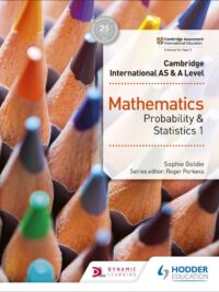 [DOWNLOAD PDF] Cambridge International AS & A Level Mathematics Probability & Statistics 1  by Sophie Goldie 2018