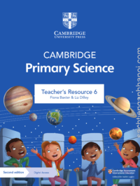 [DOWNLOAD PDF] Cambridge Stage 6 Primary Science TEACHER'S RESOURCE Second Edition  with Answer key - bao gồm đáp án của sách Learner's Book và Workbook [1]